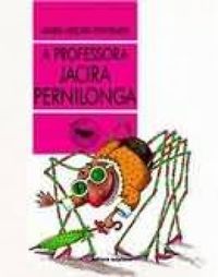 A Professora Jacira Pernilonga