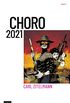 Choro 2021: Una distopa bolivariana (Spanish Edition)