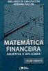 Matemtica Financeira: Objetiva e Aplicada