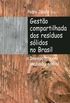 Gestão Compartilhada dos Resíduos Sólidos no Brasil
