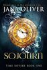 Sojourn (Time Rovers Book 1) (English Edition)
