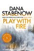 Play With Fire (Kate Shugak Novels Book 5) (English Edition)