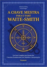 A chave mestra do Tar Waite-Smith