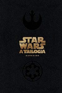 Star Wars: A Trilogia - Dark Edition
