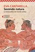 Secondo natura: La bisessualit nel mondo antico (Italian Edition)