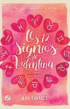 Os 12 signos de Valentina