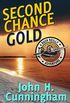 Second Chance Gold (Buck Reilly Adventure Series Book 4) (English Edition)