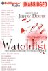 Watchlist(CD)(Unabr.)