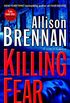 Killing Fear: A Novel (Prison Break Trilogy Book 1) (English Edition)