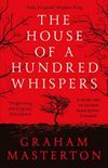 The House of a Hundred Whispers (English Edition)