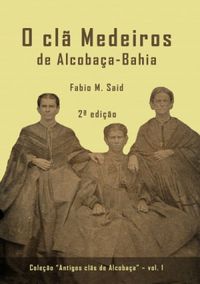 O cl Medeiros de Alcobaa-Bahia