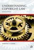 Understanding Copyright Law, Seventh Edition (Understanding Series) (English Edition)