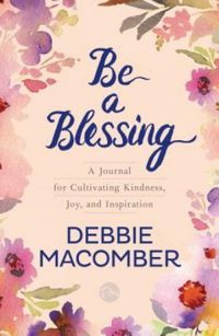 Be a Blessing: A Journal for Cultivating Kindness, Joy, and Inspiration