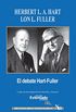 El debate de Hart-Fuller (Spanish Edition)