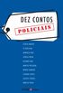 Dez Contos Policias