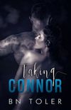 Taking Connor