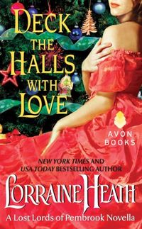 Deck the Halls With Love: A Lost Lords of Pembrook Novella (Lost Lords of Pembrooke) (English Edition)