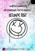 101 Amazing Facts about Blink-182 (English Edition)