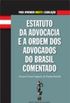 Estatuto da advocacia e a Ordem dos Advogados do Brasil Comentado