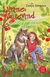 Liliane Susewind  Rckt dem Wolf nicht auf den Pelz! (Liliane Susewind ab 8 7) (German Edition)