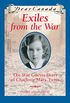 Dear Canada: Exiles from the War (English Edition)