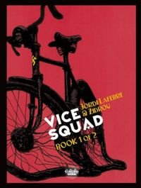 Vice Squad Book 1 (La Mondaine)