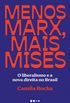 Menos Marx, mais Mises