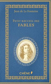 Petit recueil de Fables de La Fontaine
