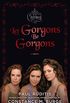 Charmed: Let Gorgons Be Gorgons (English Edition)