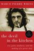 The Devil in the Kitchen: