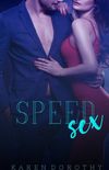 Speed Sex