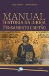 Manual Da Historia Da Igreja E Do Pensamento Cristao