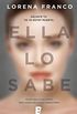 Ella lo sabe (Spanish Edition)