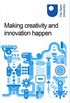 Making creativity and innovation happen (English Edition)