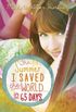 The Summer I Saved The World... in 65 Days