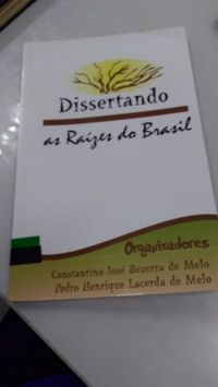 Dissertando as Razes do Brasil