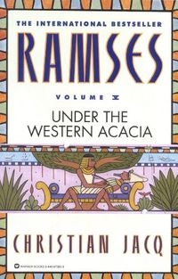Ramses: Under the Western Acacia - Volume V (English Edition)