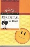 Jeremias O Bom