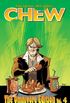 Chew The Omnivore Edition Volume 4