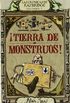 TIERRA DE MONSTRUOS: LAS CRONICAS DE RATBRIDGE (1ER. VOLUMEN TRILOGIA)