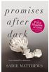 Promises After Dark