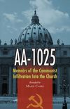 AA-1025: Memoirs of the Communist Infiltration Into the Church