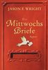Die Mittwochsbriefe: Roman (German Edition)
