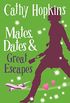 Mates, Dates and Great Escapes (The Mates, Dates Series Book 9) (English Edition)