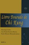Livro Dourado de Chi Kung