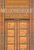 O Livro de Ouro de Melquisedeque - Vol. 1