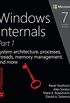 Windows Internals, Part 1: System architecture, processes, threads, memory management, and more (Developer Reference) (English Edition)