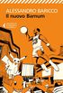 Il nuovo Barnum (Italian Edition)