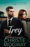 Trey (7 Brides for 7 Blackthornes Book 7) (English Edition)