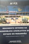 Esquematizao e Comentrios (artigo por artigo) ao Regimento Interno da Assembleia Legislativa do Estado do Maranho